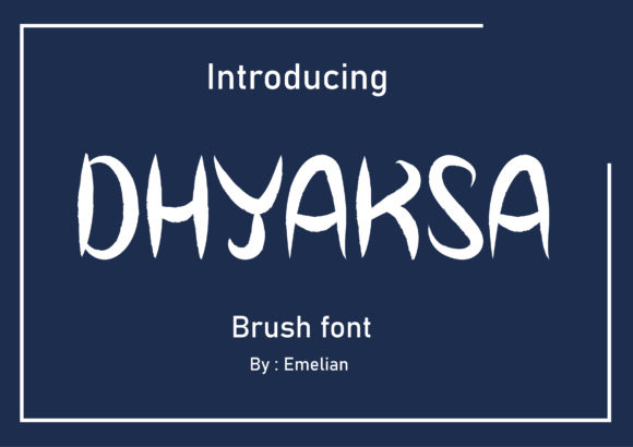 Dhyaksa Display Font for Bold Campaign Headlines