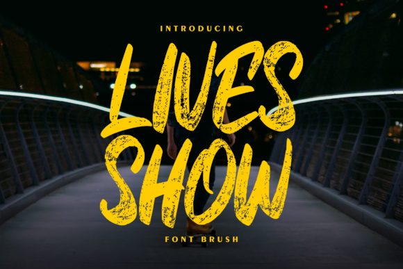 Lives Show: A Bold Display Font for Spectacular Designs