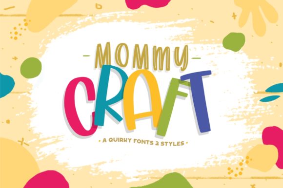 Mommy Craft Font: Quirky Typography for Editorial Design