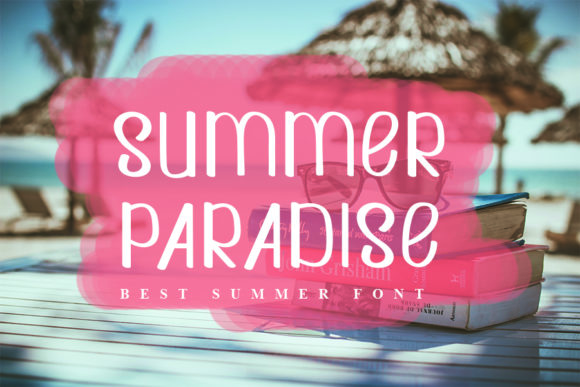 Summer Paradise Font for Vibrant Brand Content
